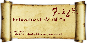 Fridvalszki Ádám névjegykártya